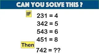 231=4, 342=5, 543=6, 451=8, 742=? || Math Problem || Missing Number Reasoning Puzzle