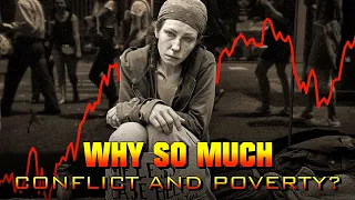 Is World Economics Responsible For Conflict And Poverty?