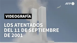 Los atentados del 11 de septiembre de 2001 | AFP