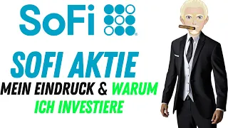 Ich habe SOFI TECHNOLOGIES Aktien gekauft! 💼 Mein Eindruck & Warum es sich lohnt zu investieren! 📈