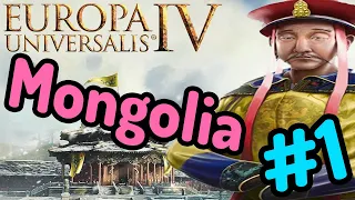 Restoring The Mongol Empire in EU4 Episode 1 - Winning an Independence War Against Oirat.