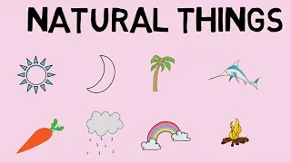 Class 1 || Natural things