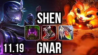 SHEN vs GNAR (TOP) | Rank 1 Shen, 4/3/13, 900K mastery, 300+ games | EUW Challenger | v11.19