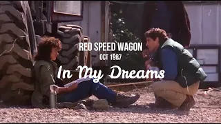 IN MY DREAMS, REO Speedwagon,  Oct 1987, Video Lyrics