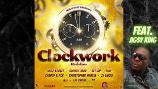 Clockwork Riddim Mix (FULL) Jigsy King/Kartel/Teejay/Charly Blacks/Shaneil/Chris Martin (APRIL 2021)