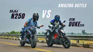 Bajaj Pulsar N250 Vs Ktm Duke 250 Bs6 | Amazing Battle | Koi Chance Nahi😂