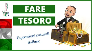 FARE TESORO di qualcosa | Espressioni naturali italiane (Sottotitoli in italiano e inglese)