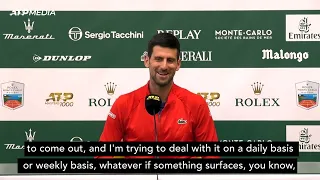 Djokovic: "I'll try to use that as a fuel for what's coming up" ahead of Monte-Carlo Masters