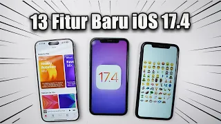 iOS 17.4 Rilis - 13 Fitur Baru yang harus kamu ketahui