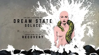 Dream State - Solace