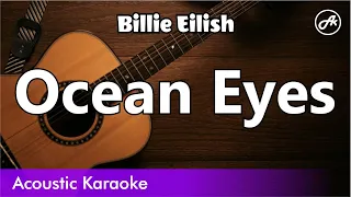 Billie Eilish - Ocean Eyes (SLOW karaoke acoustic)