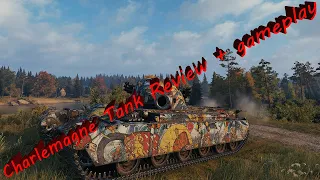 World Of Tanks | Charlemagne | Tank review + Gameplay