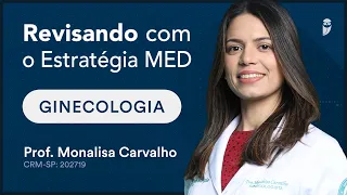 Ciclo Menstrual | Revisando Ginecologia com o Estratégia MED