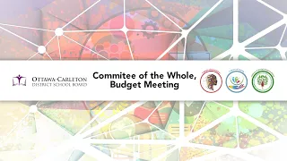 June 1, 2021: OCDSB COW Budget Meeting