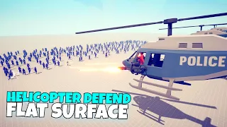 POLICE HELICOPTER DEFEND FLAT SURFACE vs EVERY UNITS - Totally Accurate Battle Simulator TABS