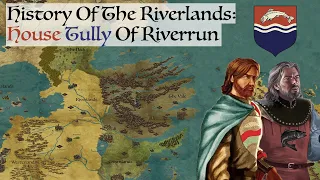 House Tully Of Riverrun  - Game Of Thrones / House Of The Dragon History And Lore