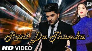 Rani Da Thumka : Guru Randhawa (Remix Video) Ft. Dj Harmix | New Punjabi Songs | MT Song 2021