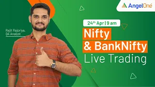 🔴 [LIVE TRADING] - Watch Nifty and BankNifty Live Trading | 24th April 2024 | Angel One