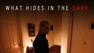 What Hides in the Dark - A Short Horror Film - Shot in 4K
