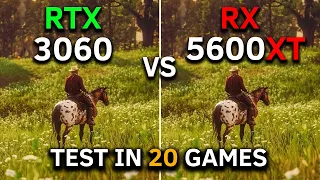 RX 5600 XT vs RTX 3060 | Test In 20 Games at 1080p | 2024