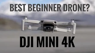 The DJI MINI 4K The Best Beginner and Budget friendly drone of 2024