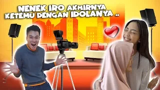 AKHIRNYA NENEK IRO BERPELUKAN SAMA IDOLANYA..