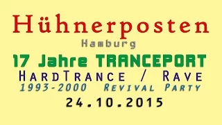 Hühnerposten - 17 Jahre TRANCEPORT - HardTrance + Rave 24.10.2015 - by Rasmus Ortmann