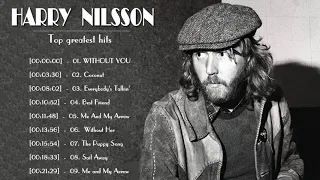 Harry Nilsson Greatest Hits 2021 - Harry Nilsson Full abum Vol.03