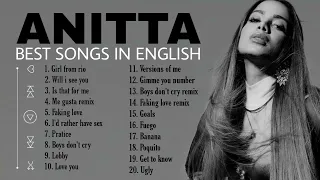 anitta best english songs // anitta mejores canciones en ingles (playlist)