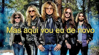 Here I go Again - Whitesnake -Tradução Legendado