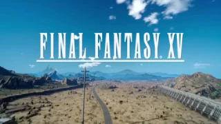 Final Fantasy XV Opening | With Original 1961 Version of Stand By Me