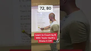 Count by 8 to Shake it off By Taylor Swift