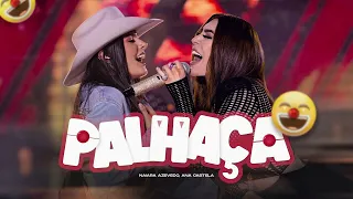 Palhaça - Naiara Azevedo e Ana Castela