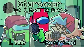 Stargazer But I made It Better (FNF)