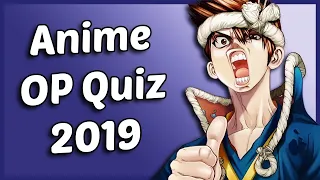 Anime Opening Quiz - 55 Openings [2019 EDITION]