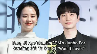 Song Jihyo Receives a Gift From 2PM’s Junho To The Set Of “Was It Love?”