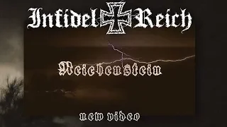 INFIDEL REICH "Reichenstein" music video 2019