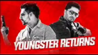 Youngster Returns Jassi Gill & Babbal Rai Latest Punjabi Song 2015