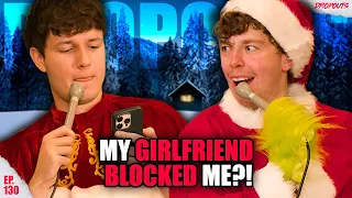 My Girlfriend Blocked me… Dropouts #130