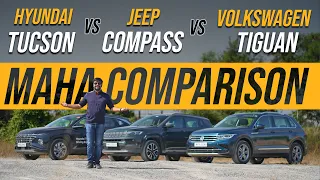 Hyundai Tucson vs Jeep Compass vs VW Tiguan MAHA Comparison