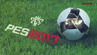 PES 2017 Official Gameplay Trailer