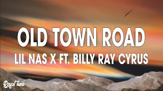 Lil Nas X - Old Town Road (Lyrics) ft. Billy Ray Cyrus