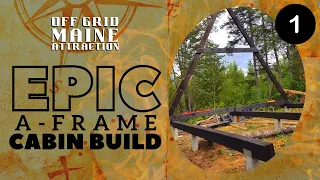 A-Frame Cabin Build - Off Grid Cabin Build PT. 1