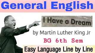 I HAVE A DREAM (M. Luther King Jr.) BG 6th Sem / Gen Eng/ Lec 1 - Easy Language
