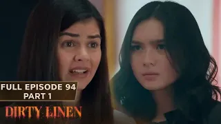 Dirty Linen Full Episode 94 - Part 1/2 | English Subbed