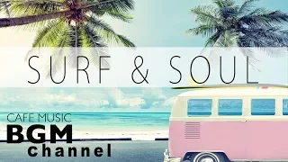 Relaxing Soul & Jazz Music - Chill Out Cafe Music For Work, Study - Background Music