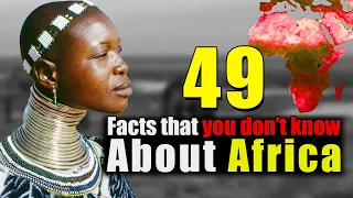 Discovering Africa: 49 Random Ridiculous Geography Facts | Facts about Africa | geography guru