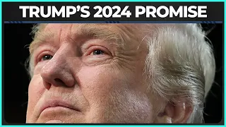 Trump's Ominous 2024 Promise