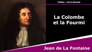 La Colombe et la Fourmi - Fables - Jean de La Fontaine