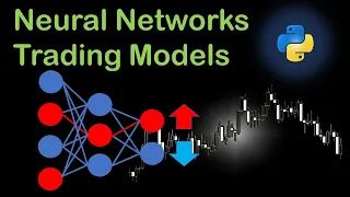Algorithmic Trading and Price Prediction using Python Neural Network Models